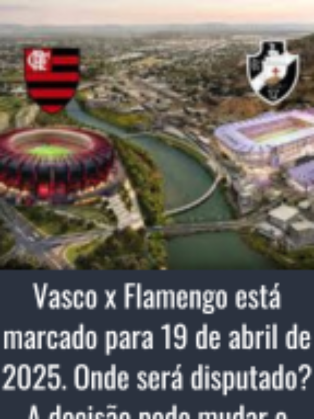 A Polícia Militar vetou São Januário para o clássico